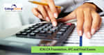ICAI Foundation, IPC and Final Exam Dates May 2020