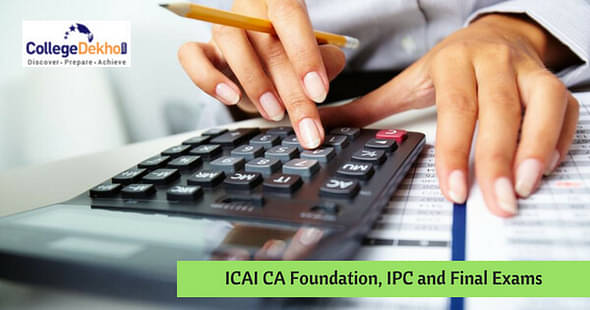 ICAI Foundation, IPC and Final Exam Dates May 2020