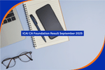 ICAI CA Foundation Result September 2025