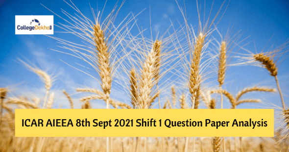 ICAR AIEEA 8th Sept 2021 Shift 1 Question Paper Analysis, Answer Key