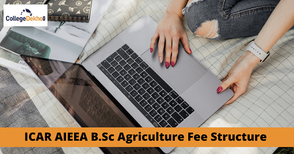 ICAR AIEEA B.Sc Agriculture fee structure