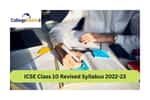 ICSE Class 10 Revised Syllabus 2022-23