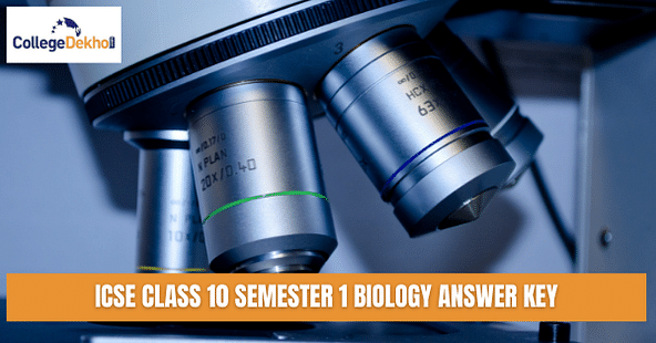 ICSE Class 10 Semester 1 Biology Answer Key 2021-22 - Download PDF & Check Analysis