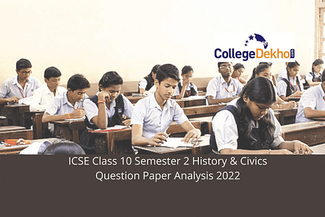 ICSE Class 10 Semester 2 History & Civics Question Paper Analysis 2022: Answer Key, Student Reviews