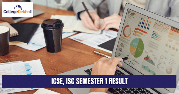 ICSE, ISC Semester 1 Result 2022