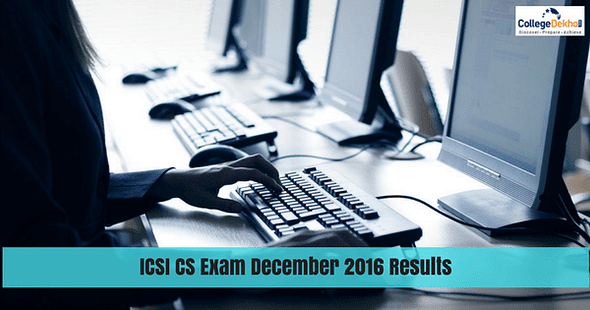 Result for ICSI CS Exam December 2016 Declared