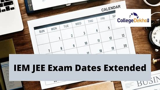 IEM-JEE-exam-dates-extended