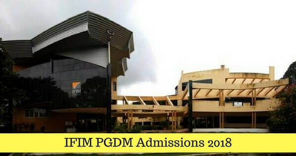 IFIM Business School Invites Applications for PGDM Programmes 2018