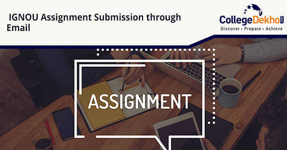 IGNOU Assignment Submission Through Email