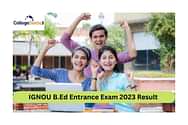 IGNOU B.Ed Entrance Exam 2023 Result Date: Know when result announcement is expected