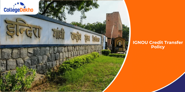 IGNOU Credit Transfer Policy 2025
