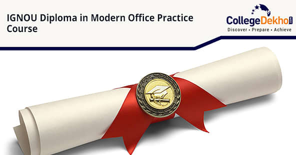 Diploma in Modern Office Practice (DMOP) Program at IGNOU