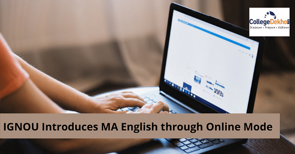 IGNOU Introduces MA English through Online Mode, Registration Course Details