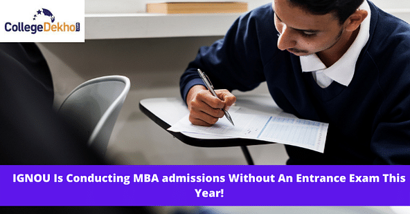 IGNOU MBA Admissions 2021 Without Entrance Exam