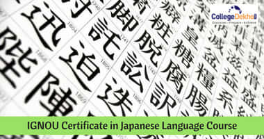 IGNOU Announces Admission to Certificate in Japanese Language Course