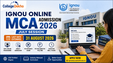 IGNOU Online MCA Admission 2026 (July Session) Open: Apply by August 31