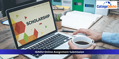 IGNOU Scholarship Form 2024: Important Dates, Steps to Fill, Documents Required