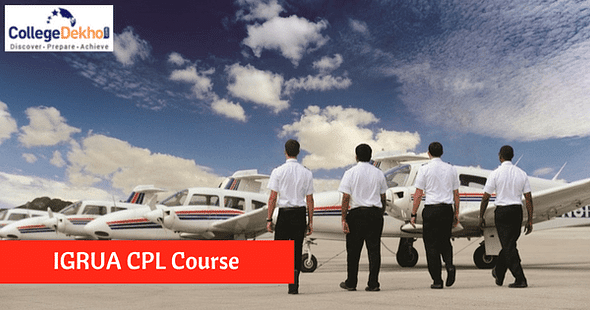 Indira Gandhi Rashtriya Uran Akademi Commercial Pilot License Course Admission Details
