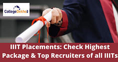 IIIT Placements: Check Highest Package & Top Recruiters of all IIITs