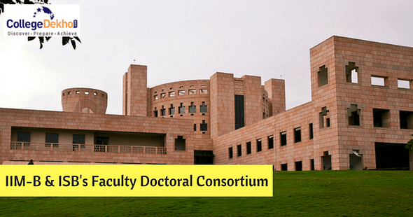 IIM Bangalore and ISB Join Hands for B-school Faculty Doctoral Consortium