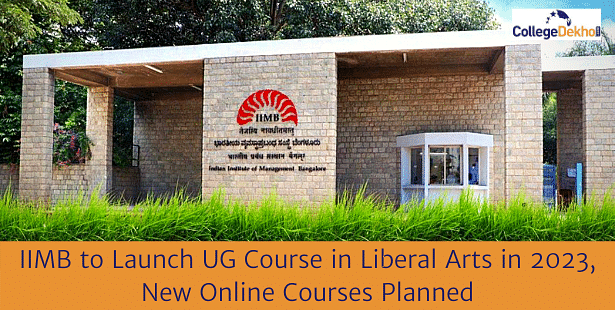 IIMB to Launch UG Course in Liberal Arts, Other Online Courses Planned