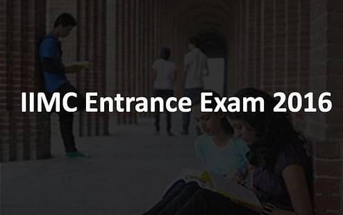 IIMC Entrance Dates Announced