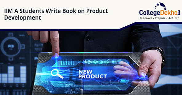 IIM-A Students Write A Textbook on Product Development