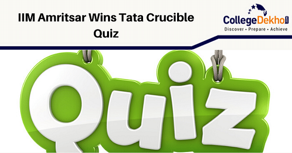 IIM Amritsar - Winners of Tata Crucible Quiz
