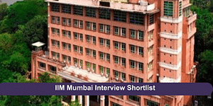 IIM Mumbai Interview Shortlist 2024