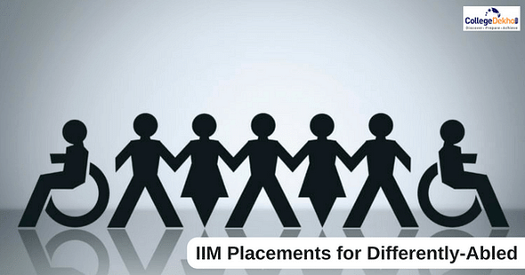 IIMs Successfully Place Differently-Abled Students in Top Companies