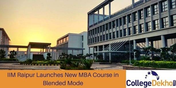IIM Raipur Launches New MBA Course in Blended Mode