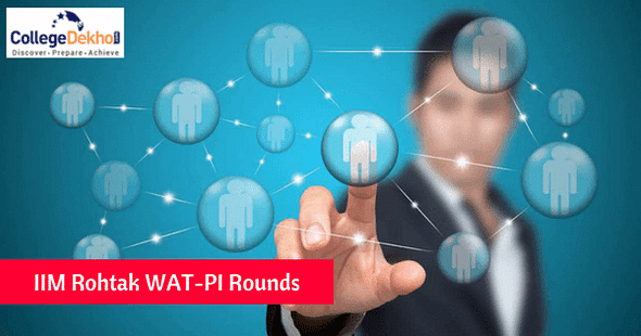 IIM Rohtak Releases WAT-PI Shortlist 2018