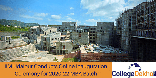 IIM Udaipur Conducts Online Inauguration Ceremony for 2020-22 MBA Batch