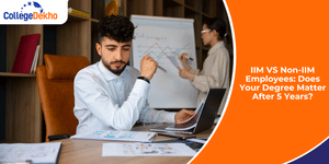 IIM VS Non-IIM Employees: Does Your Degree Matter After 5 Years?