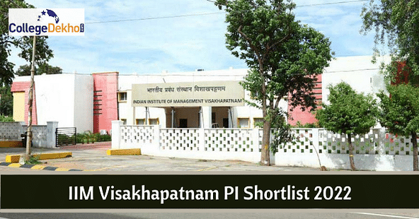 IIM Visakhapatnam PI Shortlist 2022