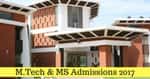 IIST Announces M.Tech and MS Admissions, Apply with Valid GATE Score