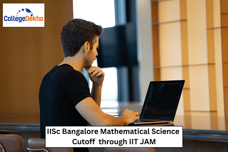 IISc Bangalore Mathematical Science Cutoff through IIT JAM