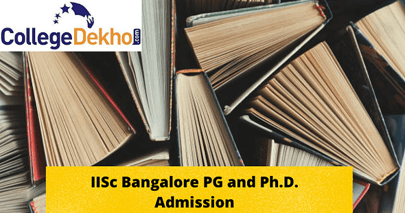IISc Bangalore Initiates PG & Ph.D. Admissions