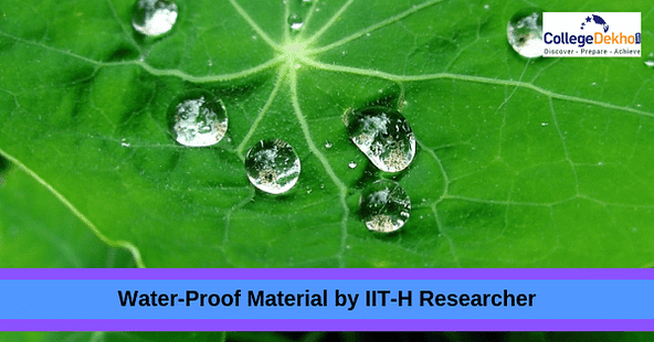 IIT-H Researchers Waterproof Material