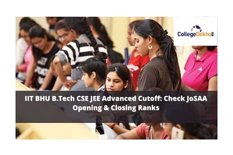 IIT BHU CSE Cutoff 2024