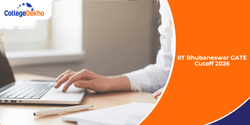 IIT Bhubaneswar GATE Cutoff 2026: M.Tech Admission Process, Cutoffs