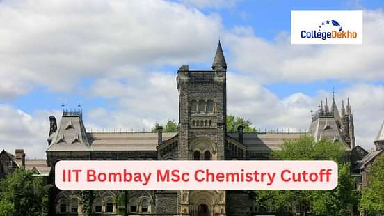 IIT Bombay M.Sc Chemistry Cutoff