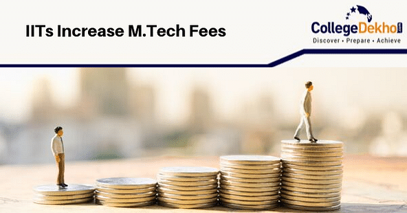 IIT Council Increases M.Tech Course Fees to Rs. 2 Lakh Per Year