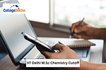 IIT Delhi M.Sc Chemistry Cutoff