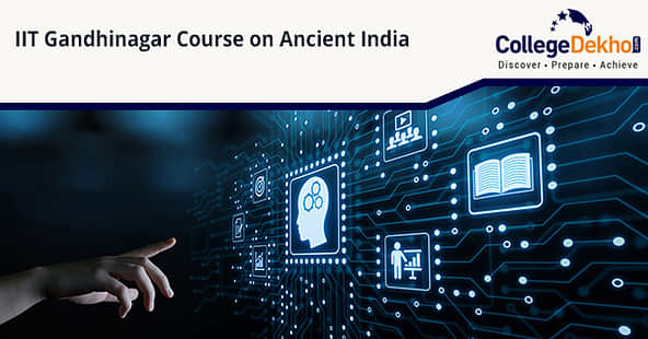 IIT Gnadhinagar, Ancient India course,