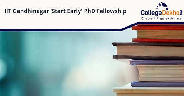 IIT-G 'Start Early' PhD Fellowship