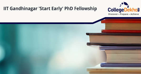 IIT-G 'Start Early' PhD Fellowship