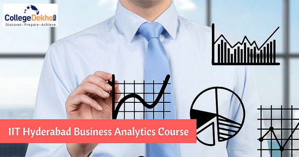 IIT Hyderabad to Conduct Five-Day Certificate Course on Business Analytics
