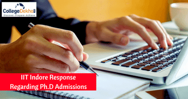 High Court Directs IIT Indore to File Response on Status of Ph.D. Admissions