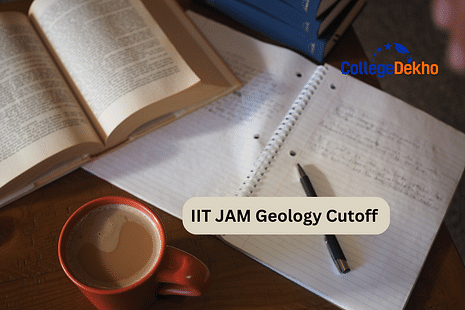 IIT JAM Geology Cutoff 2024: Check Year & Category-Wise Minimum Qualifying Marks